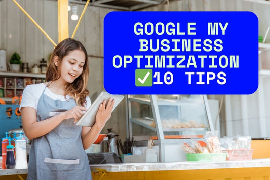 10 Easy Google Business Profile Optimization Tips That Actually Work