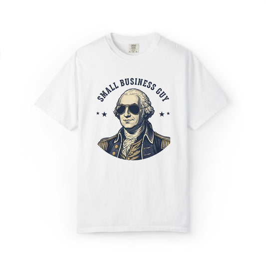 Small Business Guy T-Shirt — Vintage George Washington Graphic Tee for Entrepreneurs