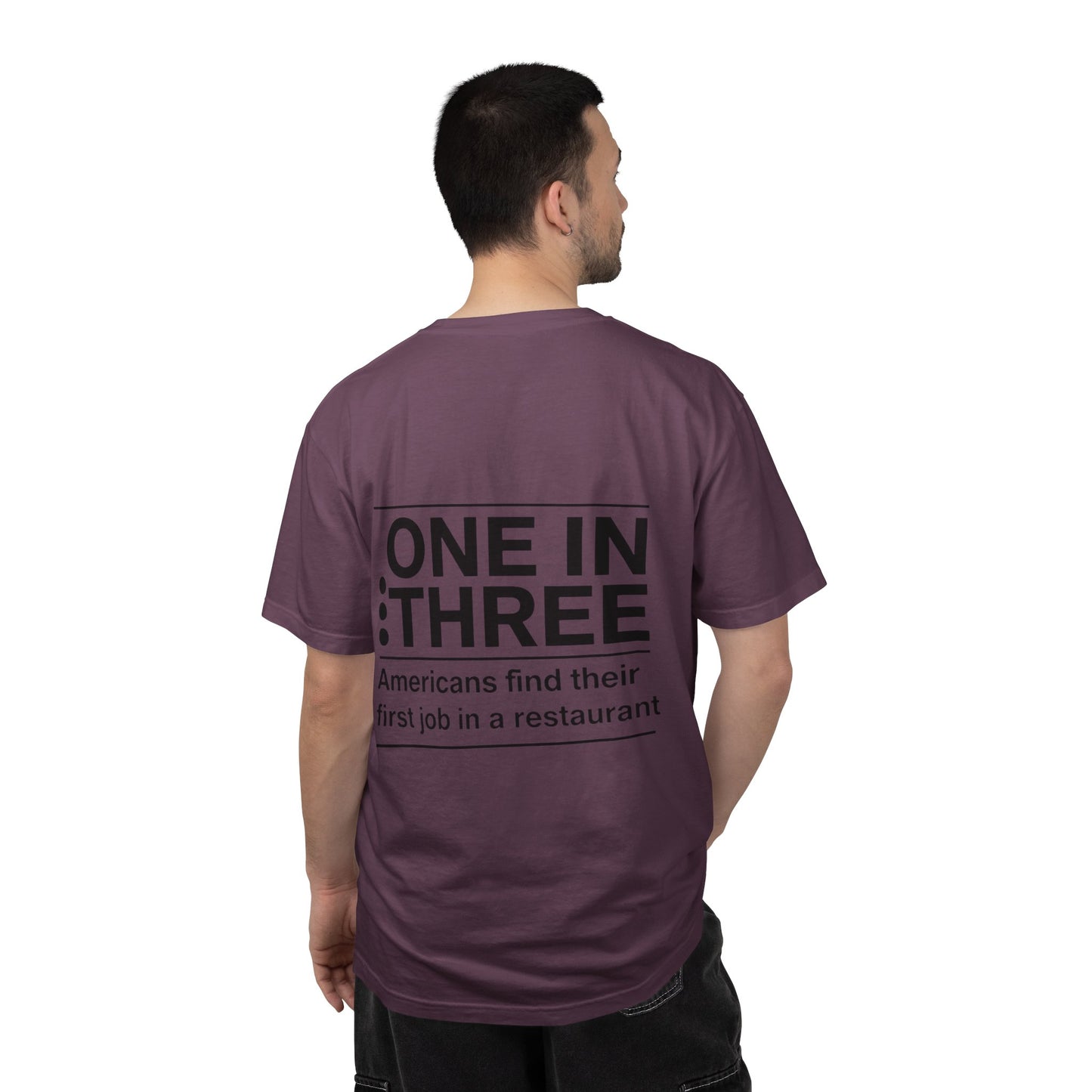 Support Local Restaurants T-Shirt — 'Many Americans Get Their First Job in a Restaurant'