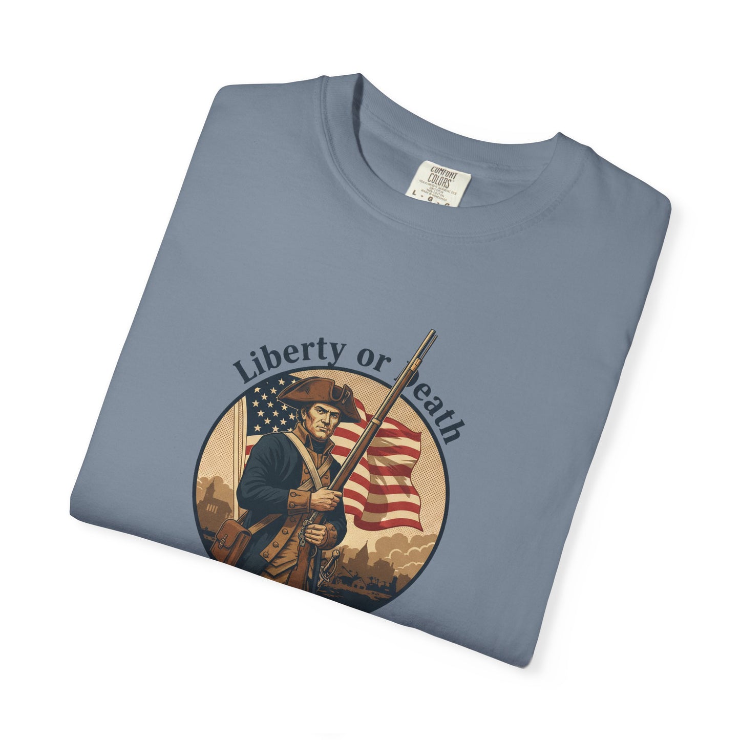 Liberty or Death T-Shirt — Revolutionary Soldier American Flag Graphic