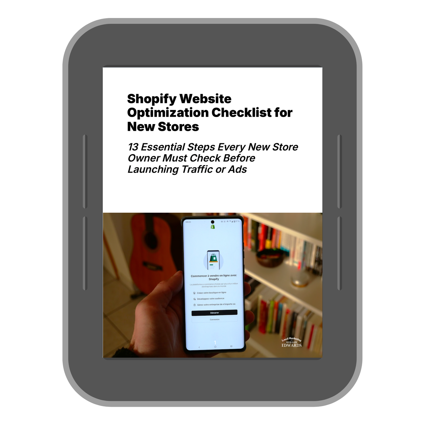 Drive More Sales - The Shopify Optimization Checklist for New Stores
