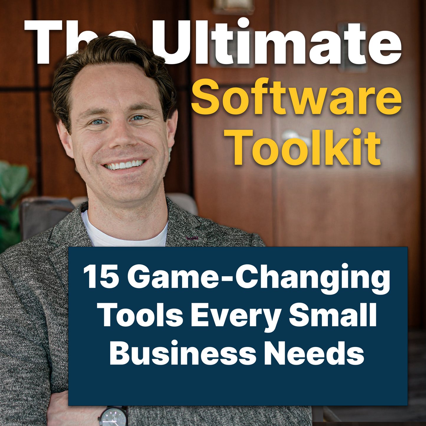 The Ultimate Software Toolkit for Small Business Growth