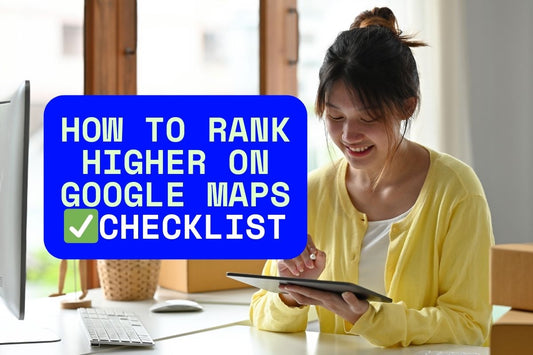 How to Rank #1 on Google Maps: A Simple Guide for Small Businesses