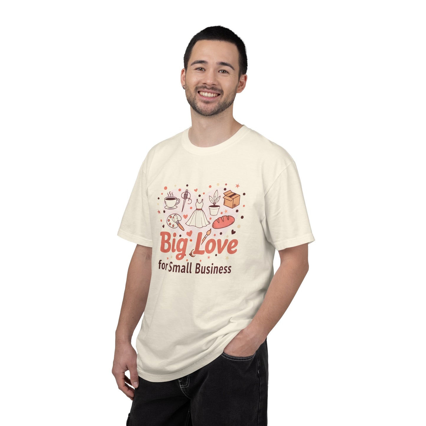 Big Love for Small Business T-Shirt