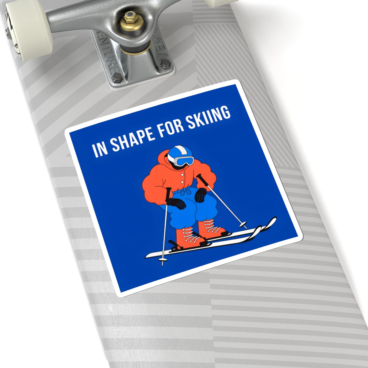 Ski Sticker – "In Shape for Skiing" Kiss-Cut Vinyl Decal