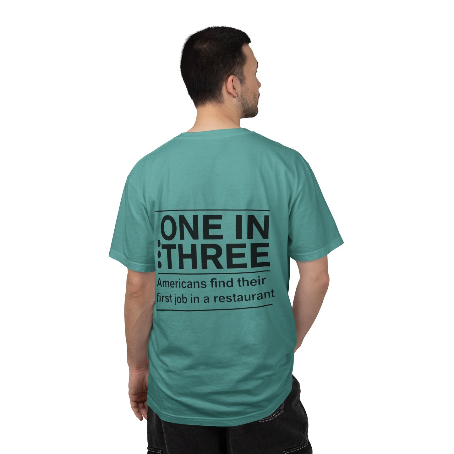 Support Local Restaurants T-Shirt — 'Many Americans Get Their First Job in a Restaurant'