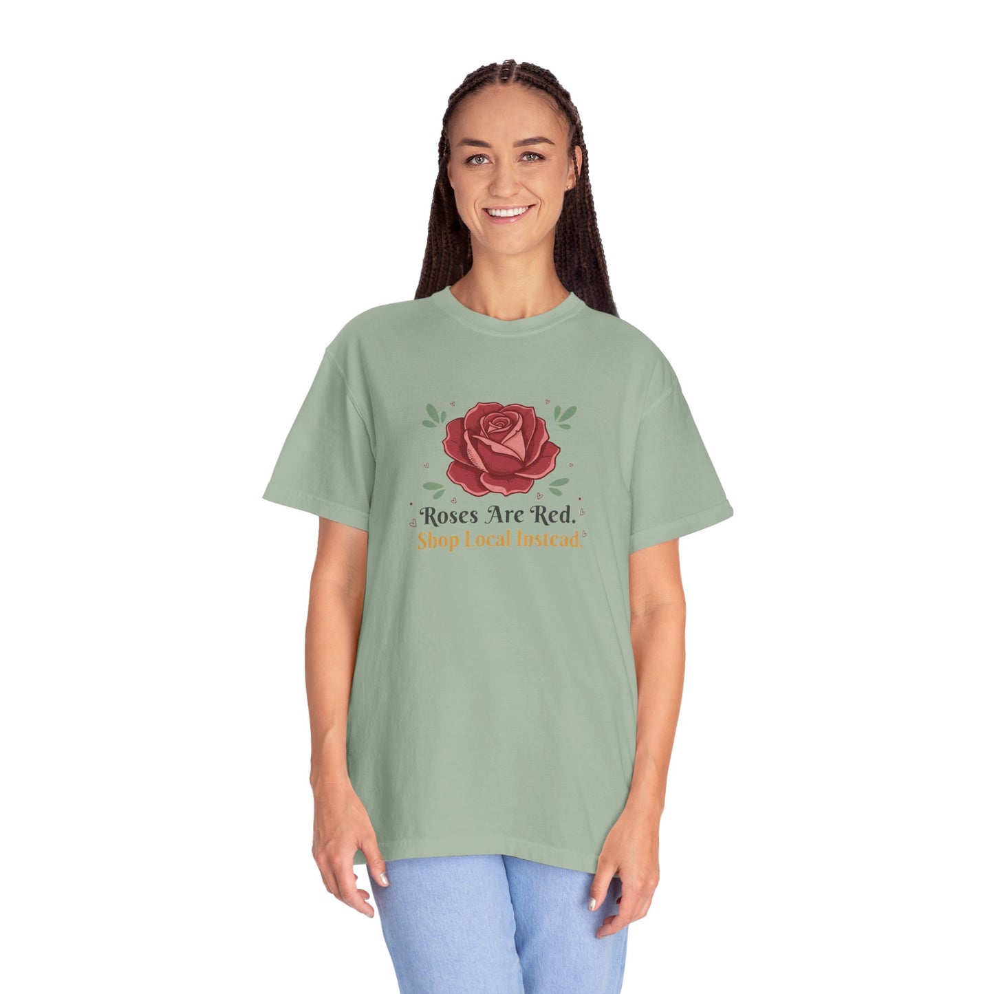 Shop Local Instead Roses Are Red T-Shirt