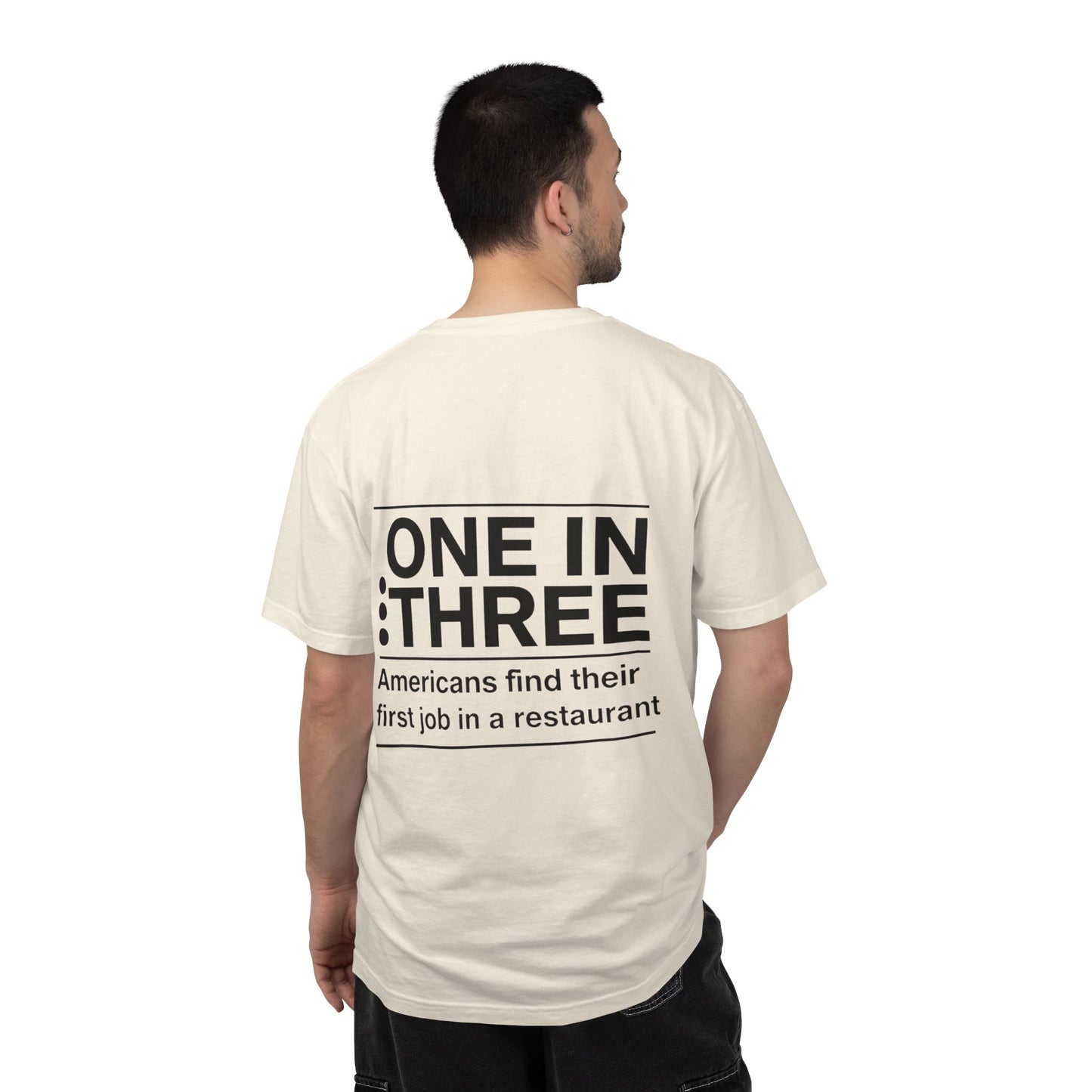 Support Local Restaurants T-Shirt — 'Many Americans Get Their First Job in a Restaurant'