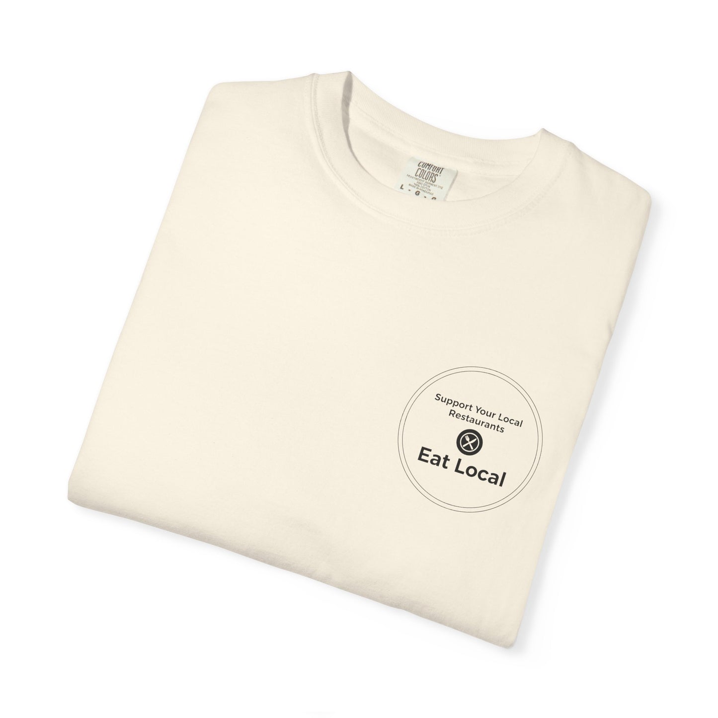 Support Local Restaurants T-Shirt — 'Many Americans Get Their First Job in a Restaurant'