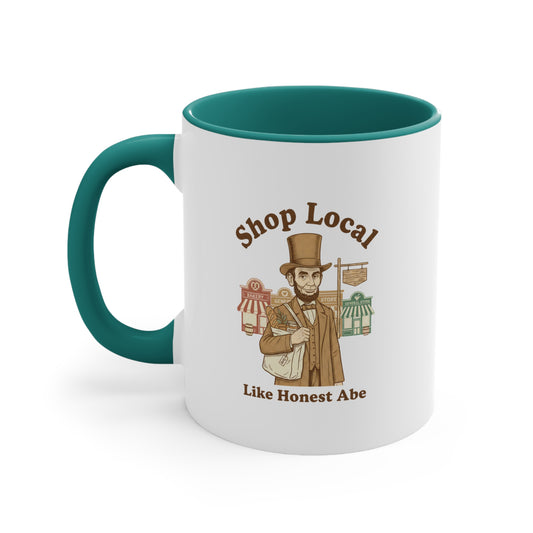 Shop Local 'Like Honest Abe' Accent Mug — Patriotic Small Business Coffee Cup