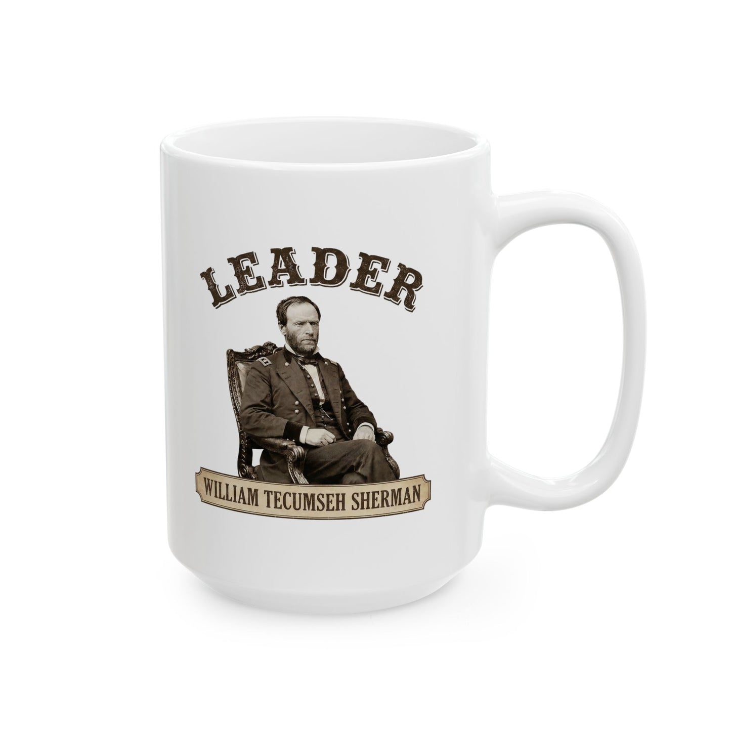 William Tecumseh Sherman Ceramic Mug — Historical Leader Coffee Cup (11oz & 15oz)