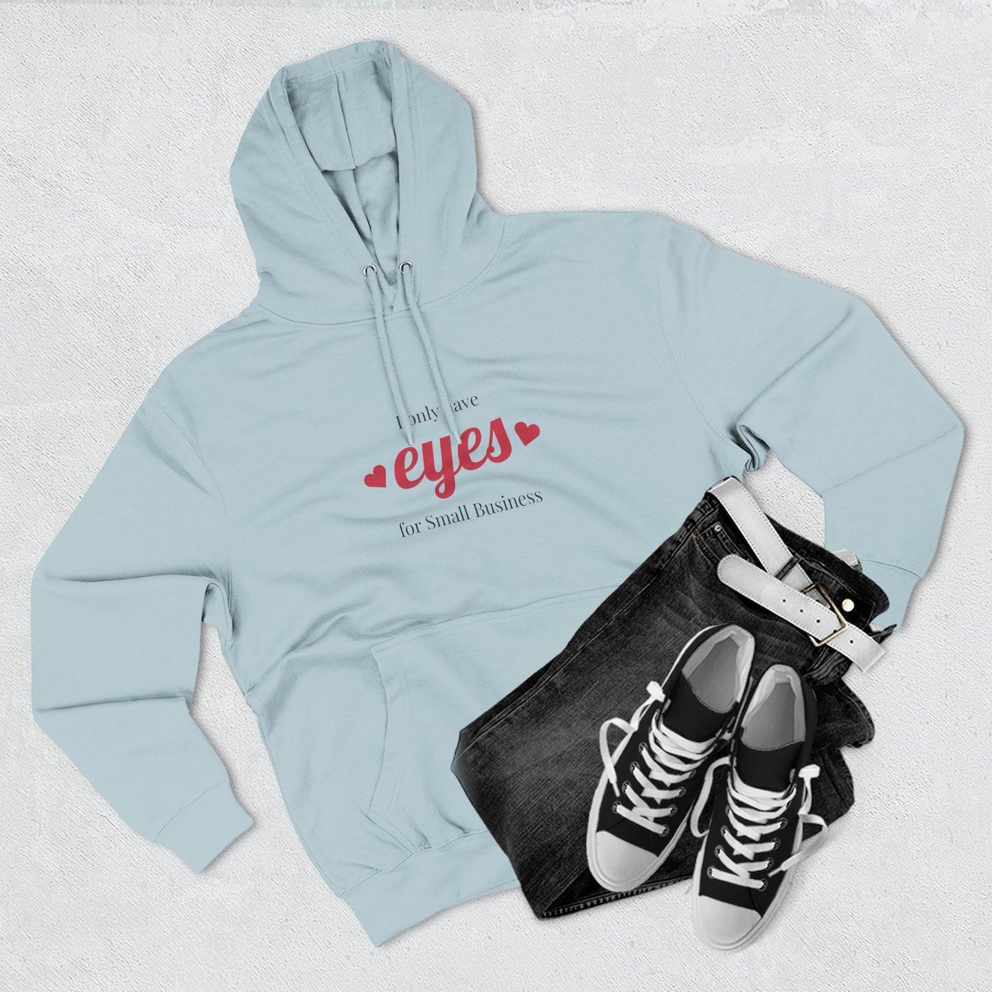 Small Business Valentine Fleece Hoodie — "I Only Have Eyes for Small Business" Cozy Three-Panel Hoodie