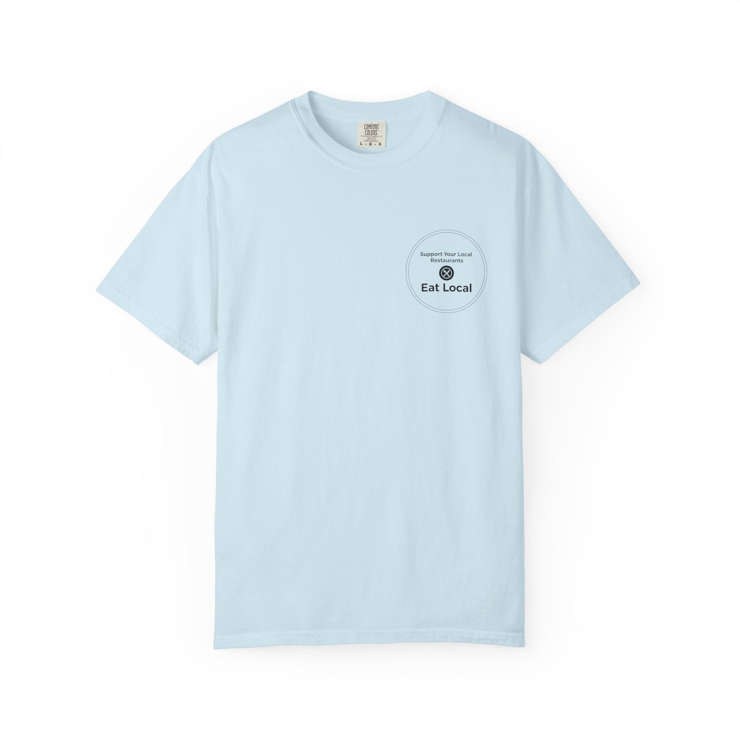 Support Local Restaurants T-Shirt — 'Many Americans Get Their First Job in a Restaurant'