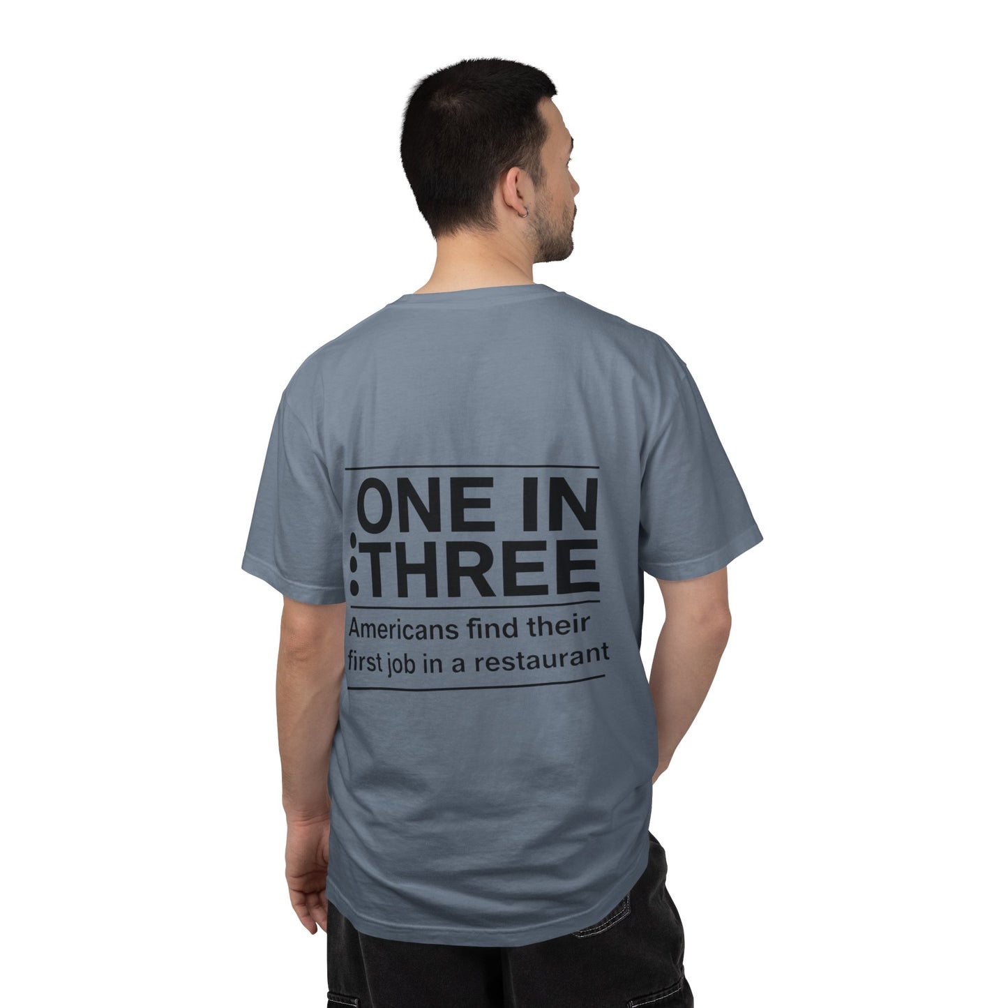 Support Local Restaurants T-Shirt — 'Many Americans Get Their First Job in a Restaurant'