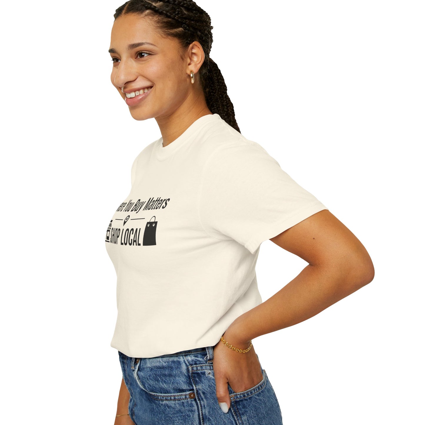 Shop Local T-Shirt — "Where You Buy Matters" Community Support Tee