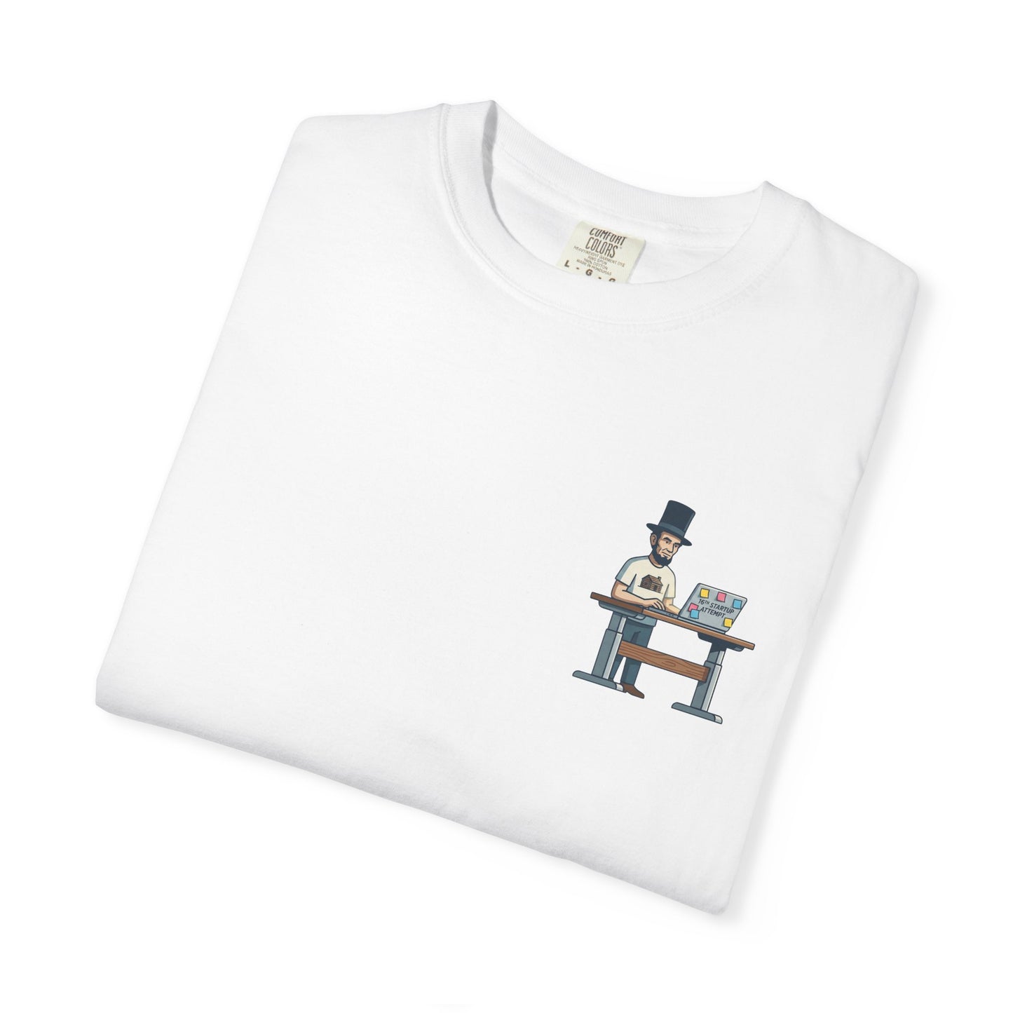 Lincoln '16th Startup Attempt' T-Shirt