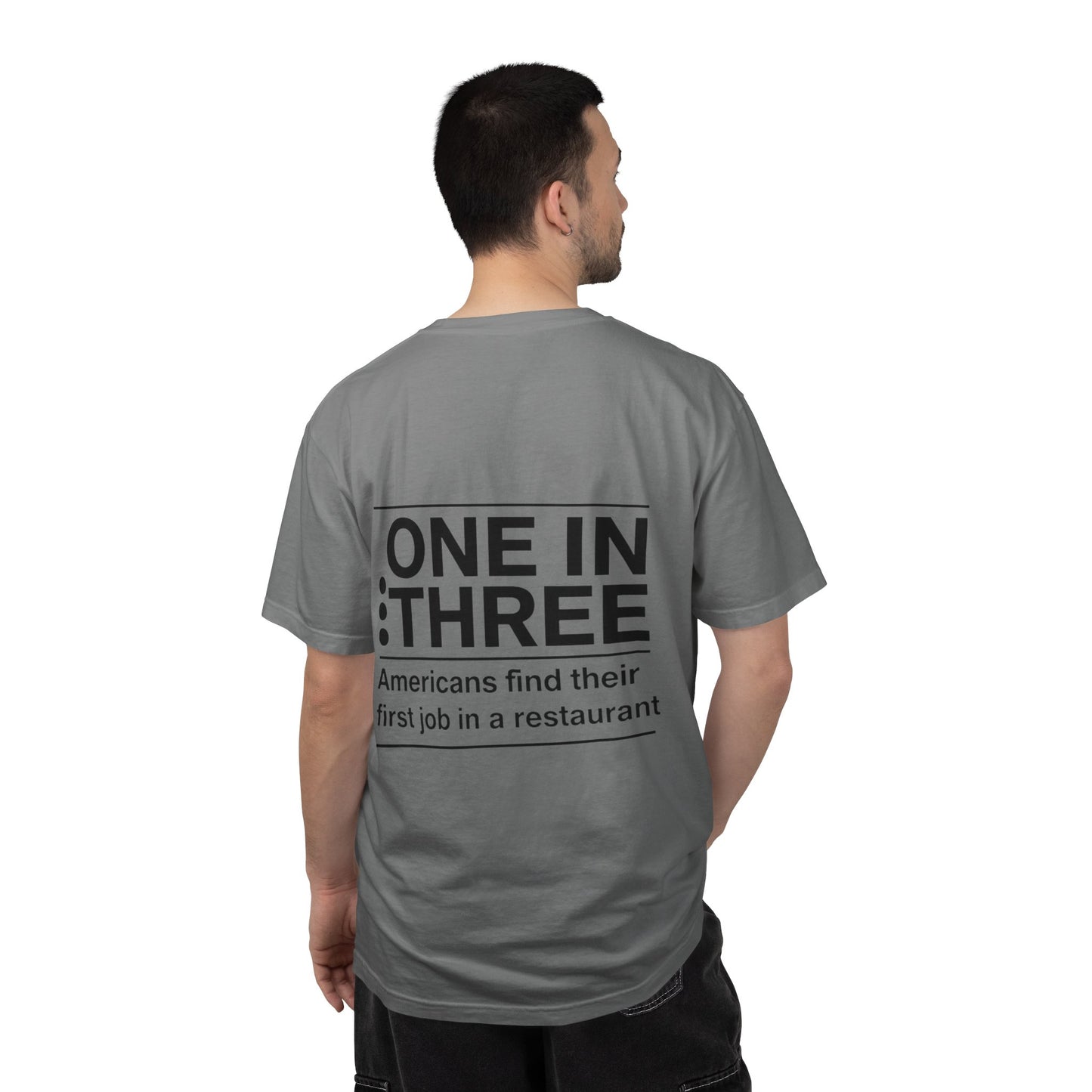 Support Local Restaurants T-Shirt — 'Many Americans Get Their First Job in a Restaurant'