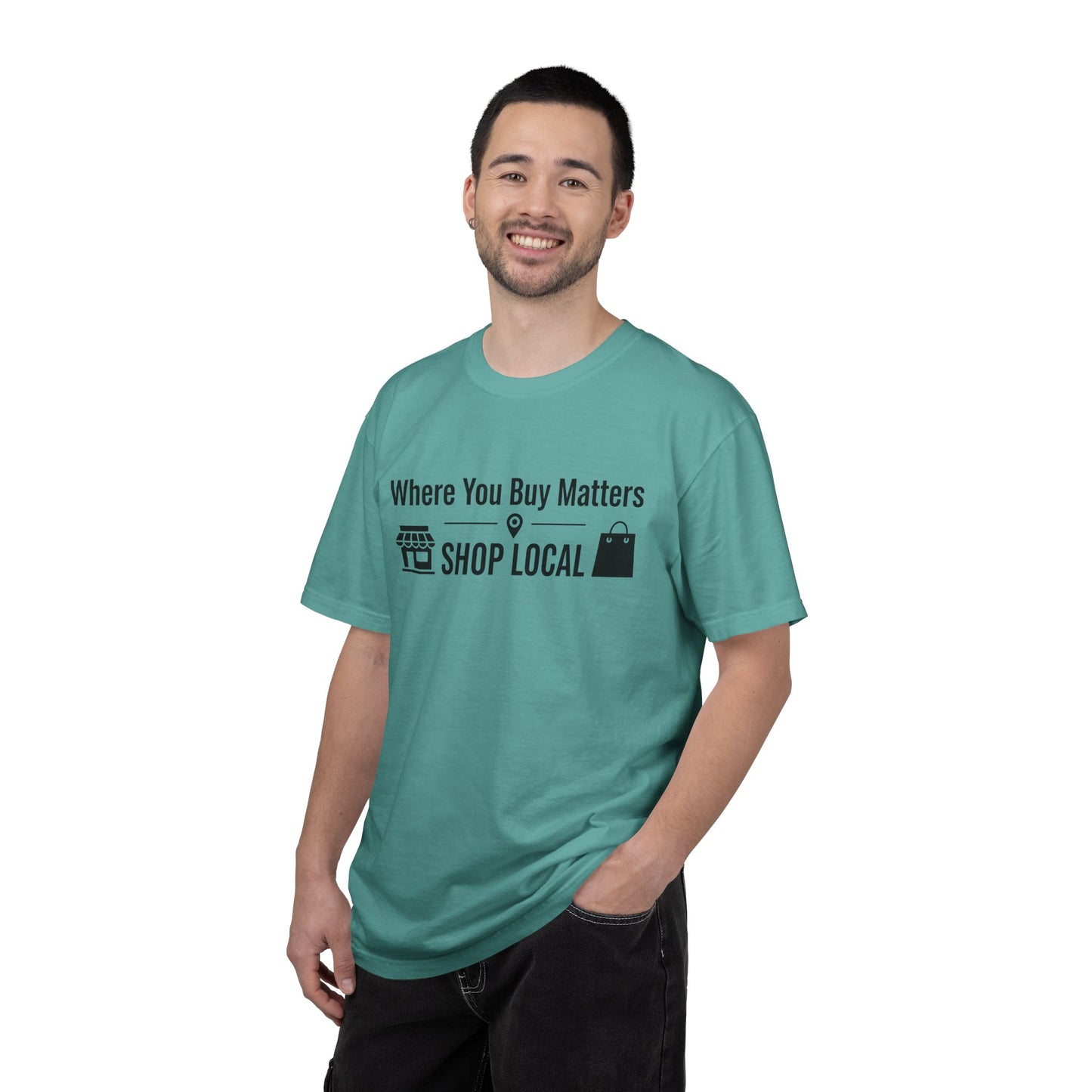 Shop Local T-Shirt — "Where You Buy Matters" Community Support Tee