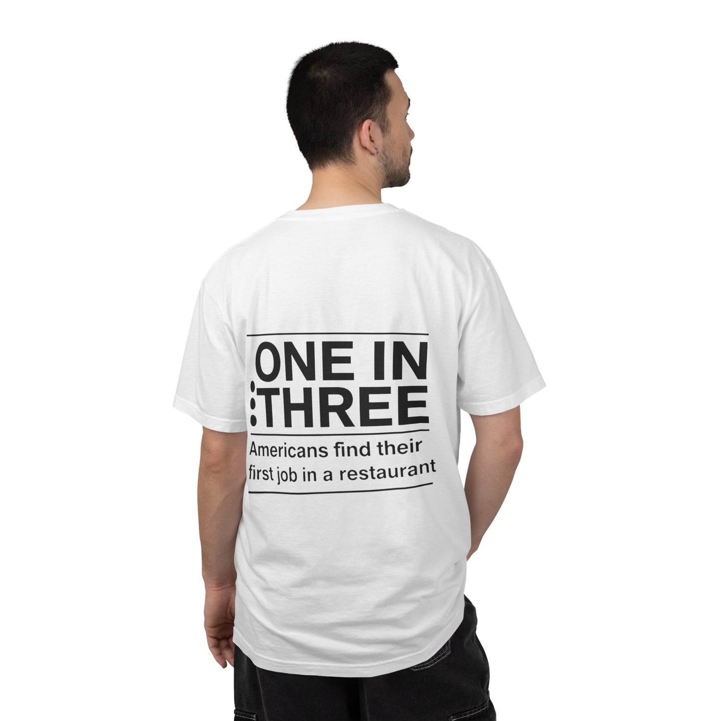 Support Local Restaurants T-Shirt — 'Many Americans Get Their First Job in a Restaurant'