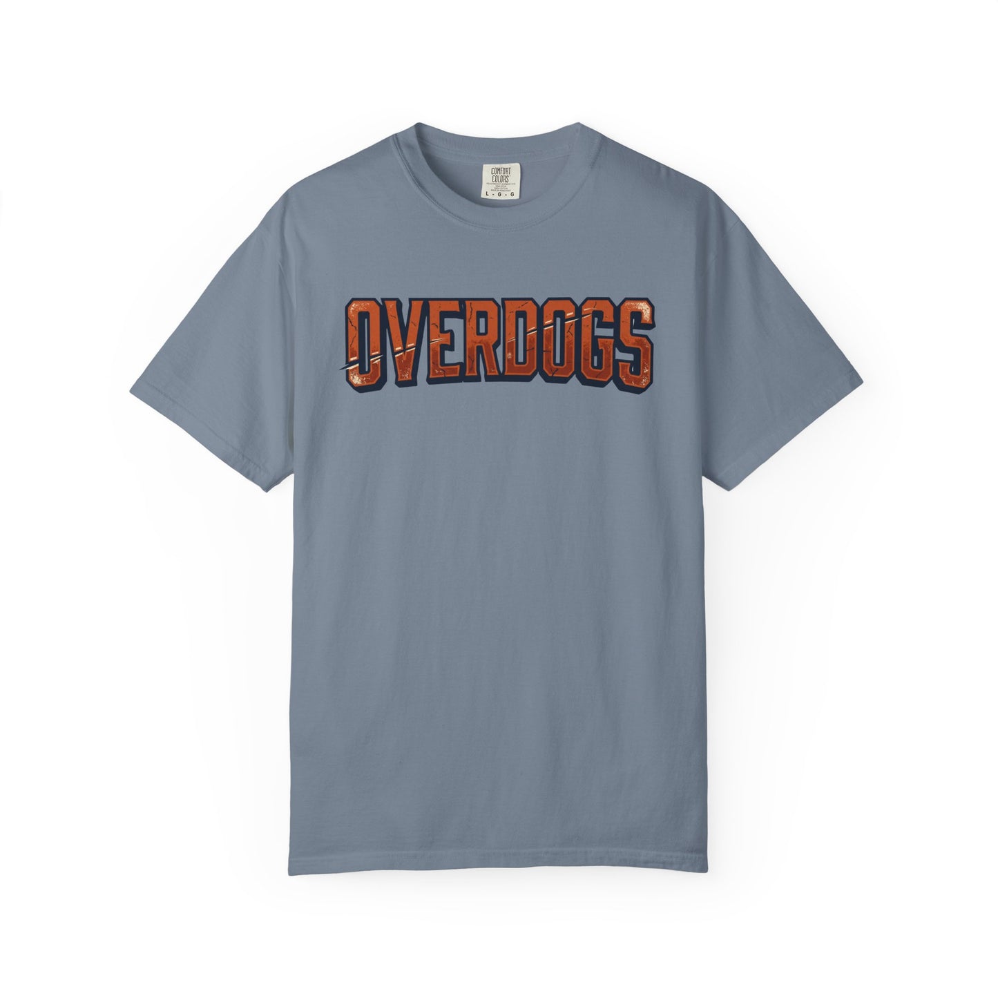 Overdogs – Earned, Not Given T-Shirt