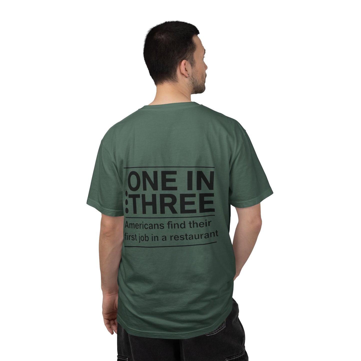 Support Local Restaurants T-Shirt — 'Many Americans Get Their First Job in a Restaurant'