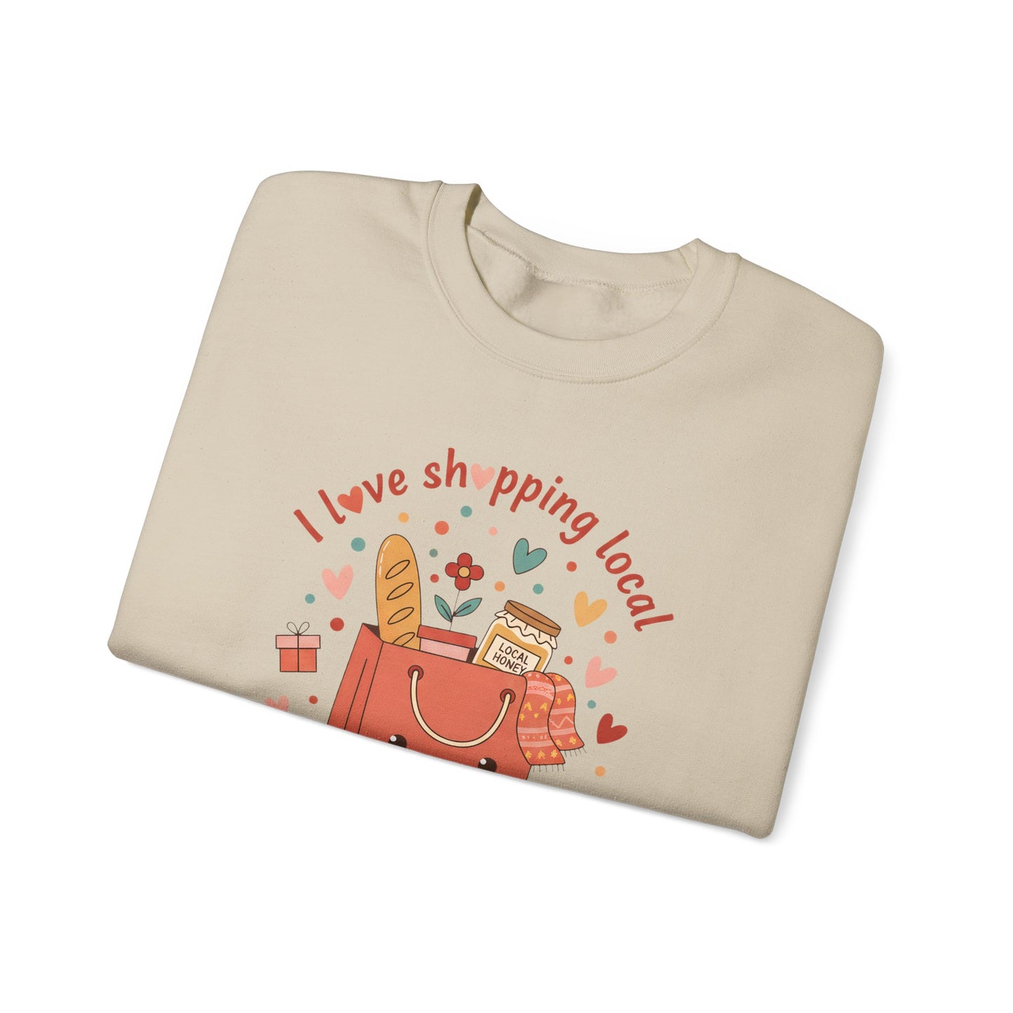 Local Shopping Crewneck Sweatshirt – "I Love Shopping Local" Cute Gift Pullover
