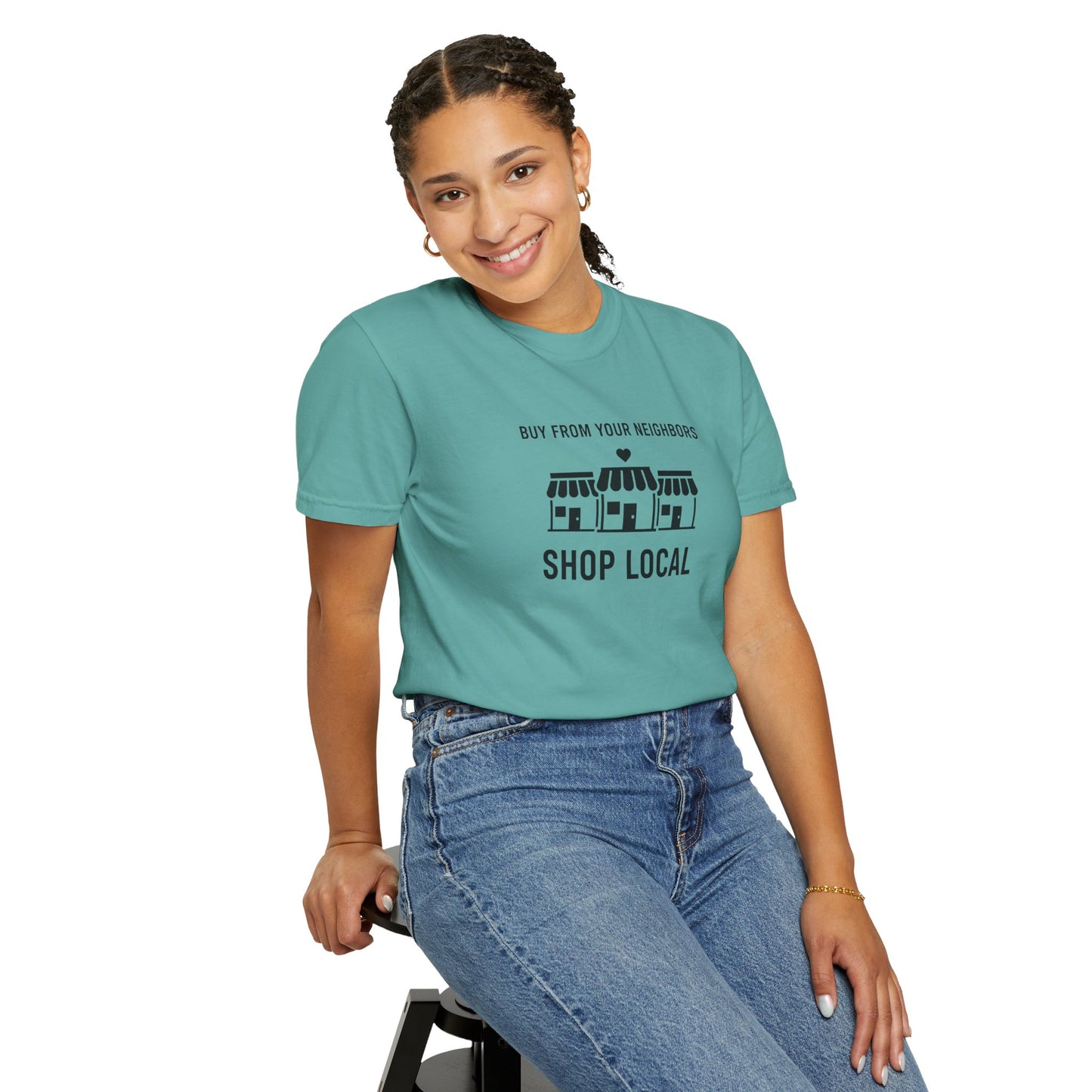 Shop Local T-Shirt — "Buy From Your Neighbors" Community Pride Tee