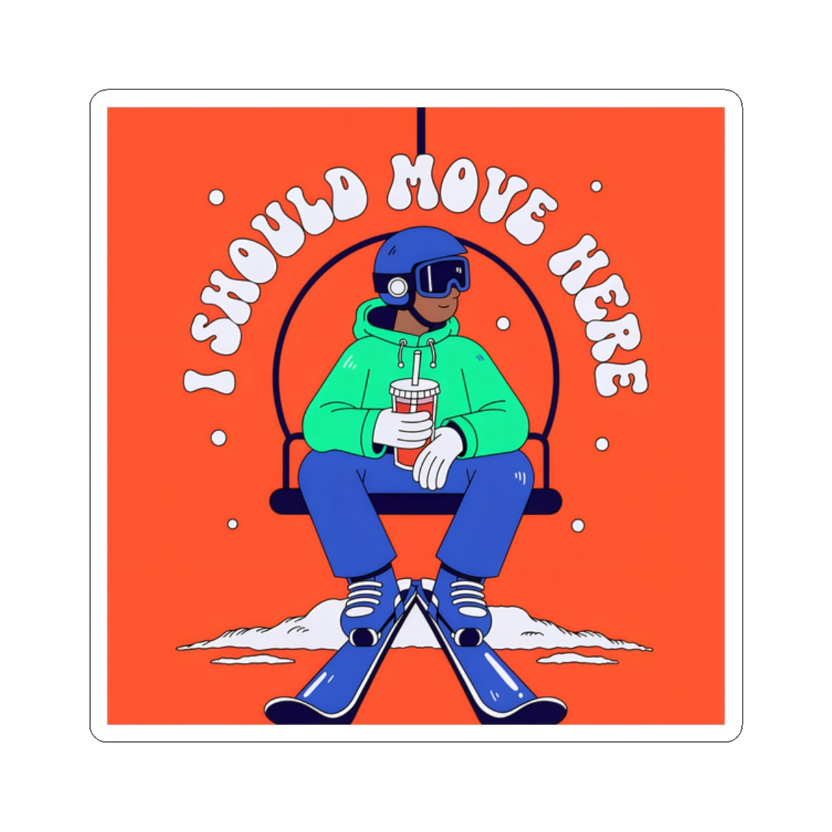 I Should Move Here Ski Sticker — Retro Ski Lift Vinyl Sticker