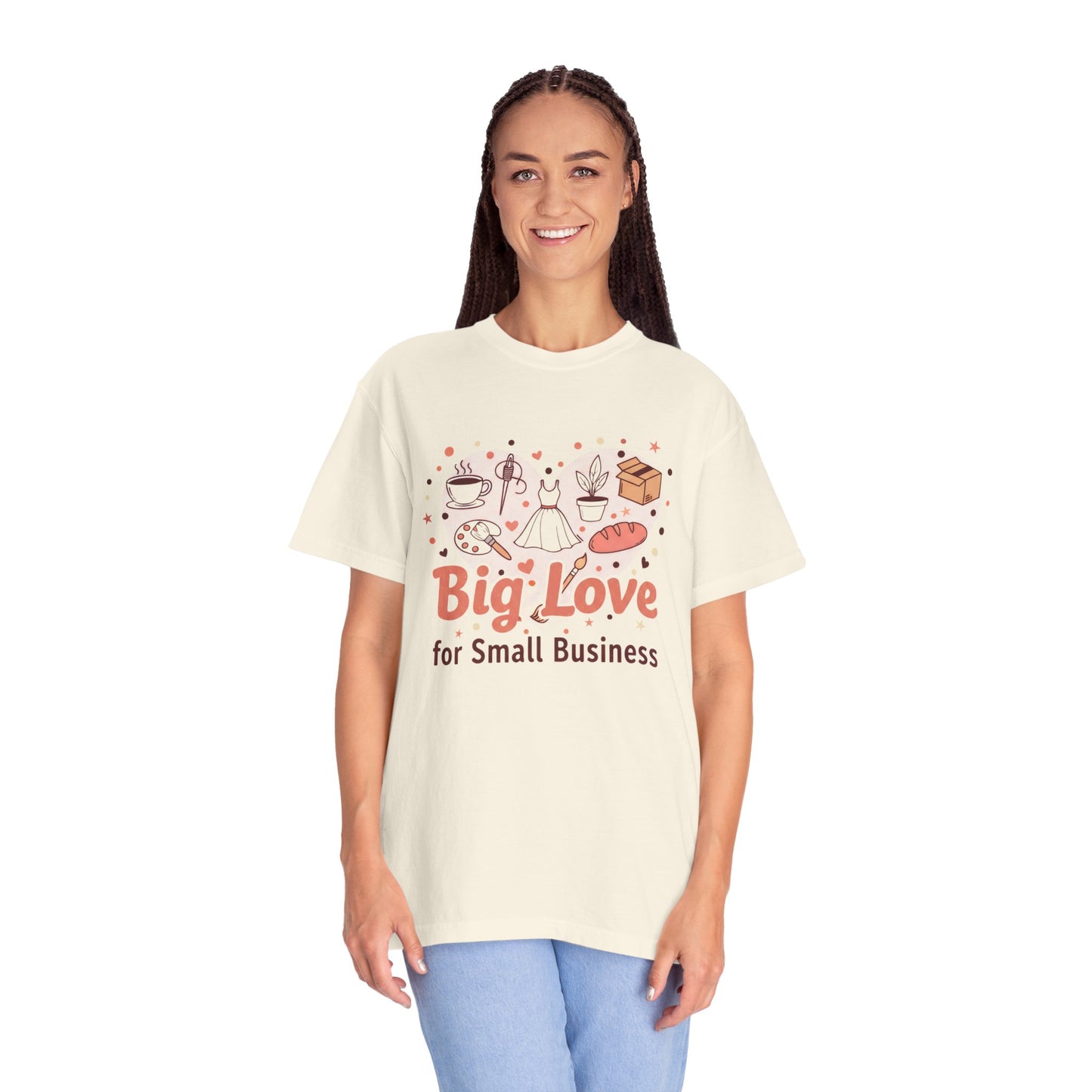 Big Love for Small Business T-Shirt