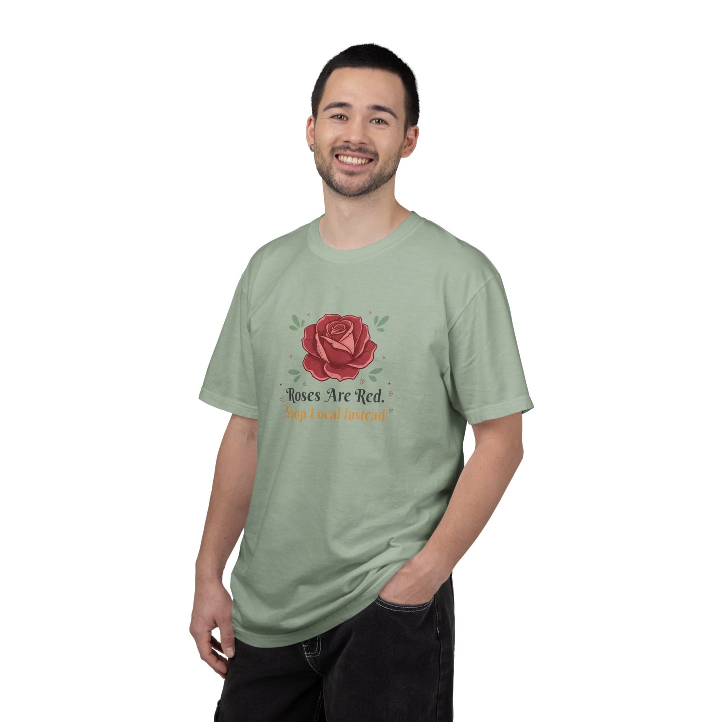 Shop Local Instead Roses Are Red T-Shirt