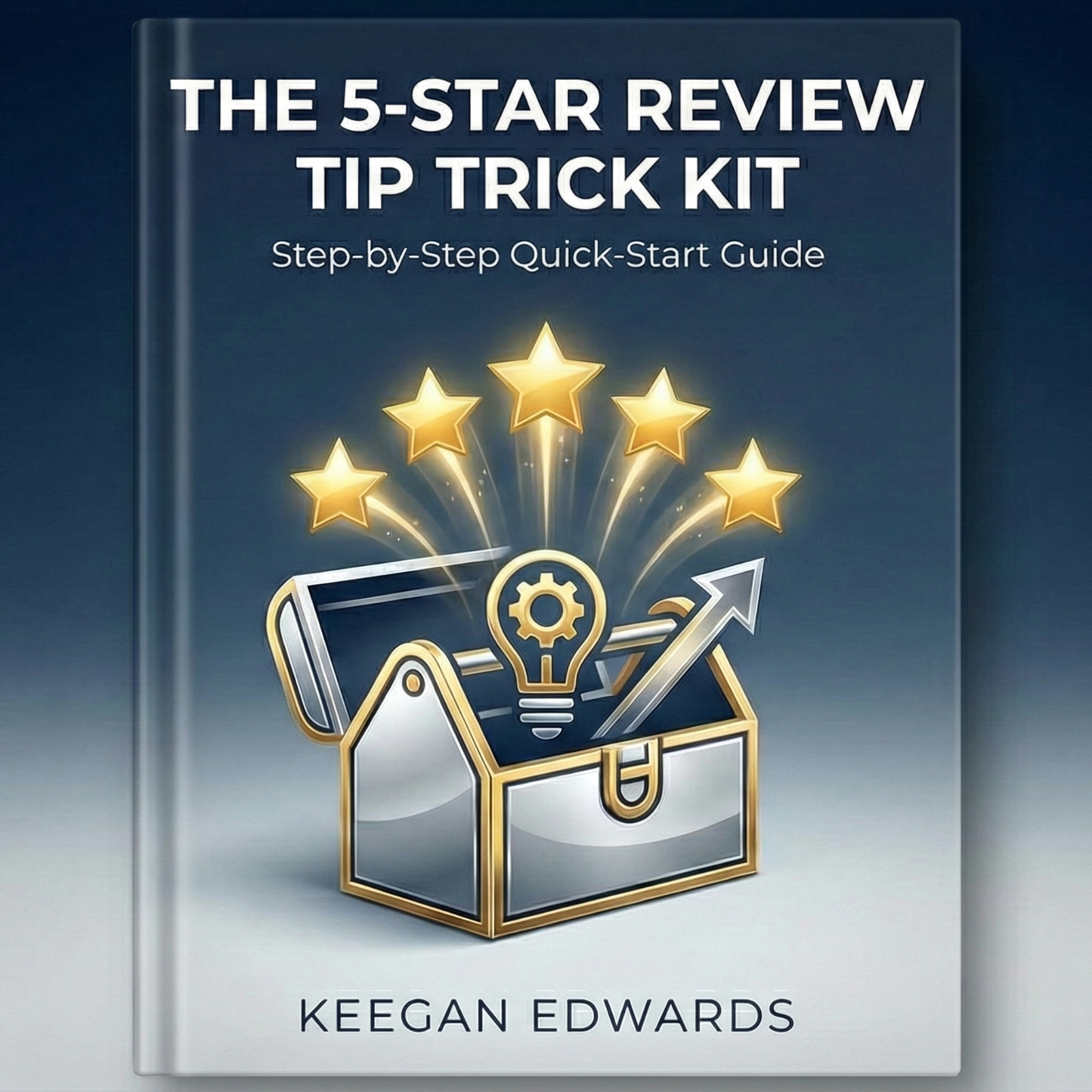 The 5-Star Review Tip Trick Kit (Step-by-Step Quick-Start Guide)