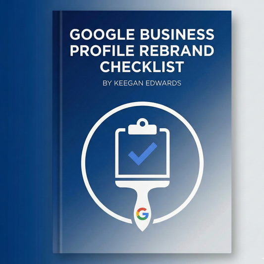 Google Business Profile Rebrand Checklist