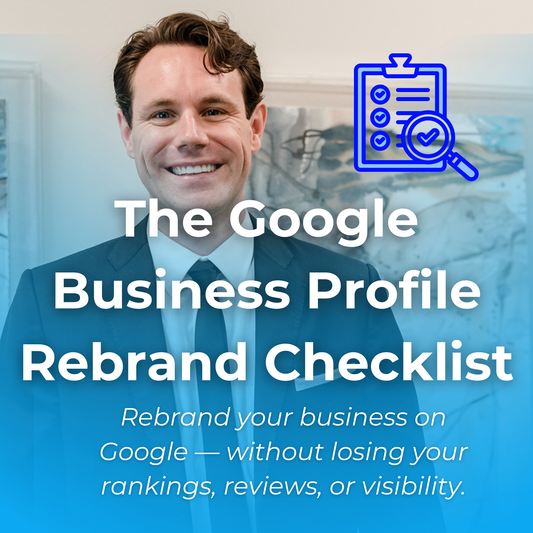 Google Business Profile Rebrand Checklist